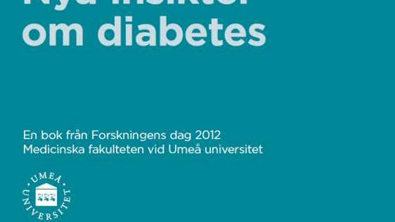 Umeåforskning nu i bokform: Nya insikter om diabetes