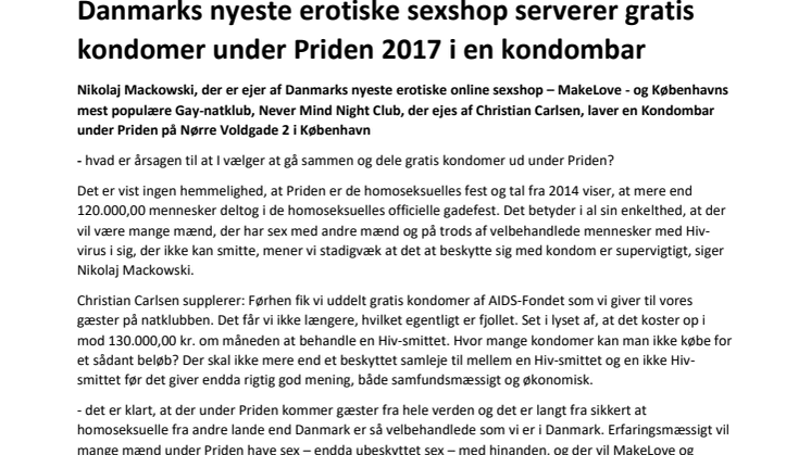 Danmarks nyeste erotiske sexshop serverer gratis kondomer under Priden 2017 i en kondombar