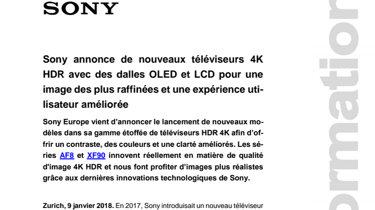 Sony annonce de nouveaux téléviseurs 4K HDR avec des dalles OLED et LCD pour une image des plus raffinées et une expérience utilisateur améliorée