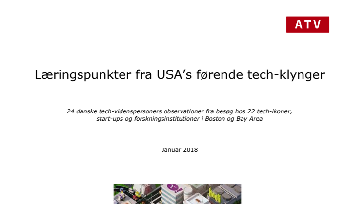 Læringspunkter fra USA’s førende tech-klynger