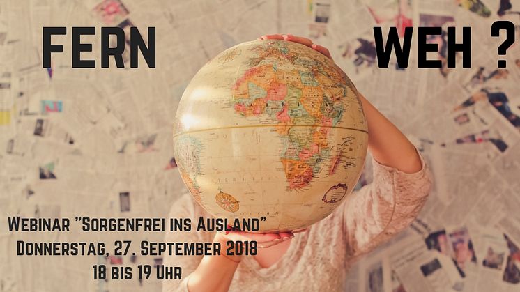 Webinar "Sorgenfrei ins Ausland"