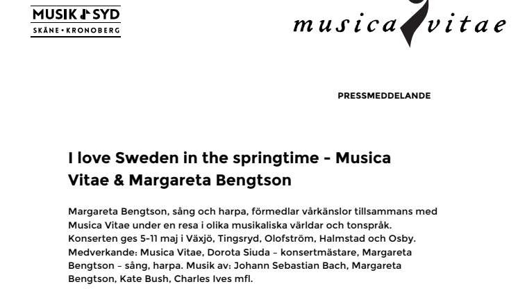 I love Sweden in the springtime - Musica Vitae & Margareta Bengtson