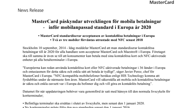 MasterCard påskyndar utvecklingen för mobila betalningar - inför mobilanpassad standard i Europa år 2020
