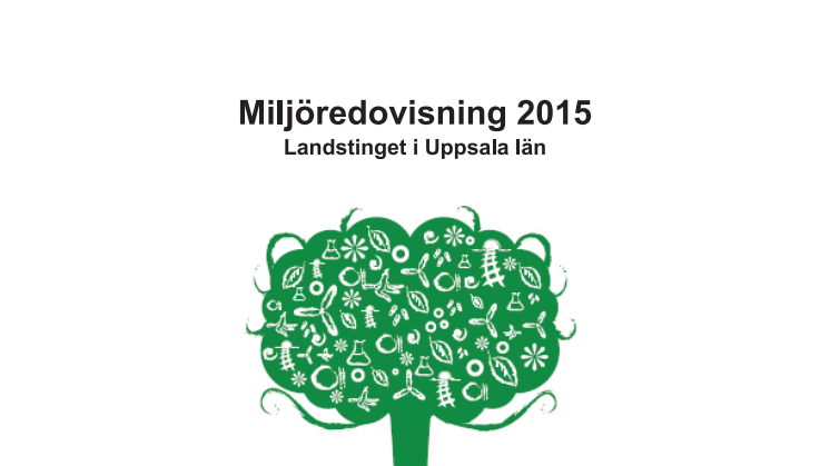 Miljöredovisning Landstinget i Uppsala län 2015