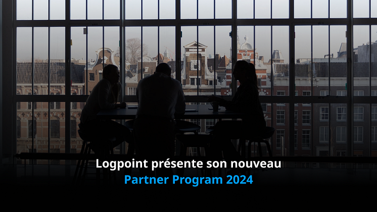 Logpoint présente son nouveau Partner Program 2024