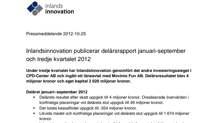 Inlandsinnovation publicerar delårsrapport januari-september och tredje kvartalet 2012