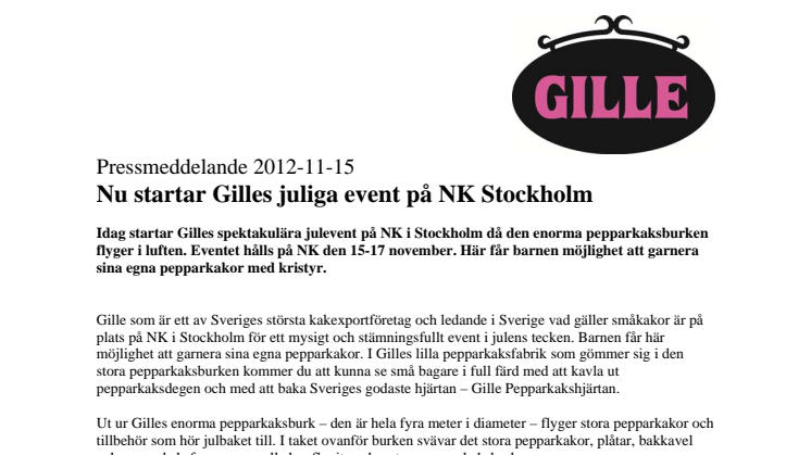 Nu startar Gilles juliga event på NK Stockholm