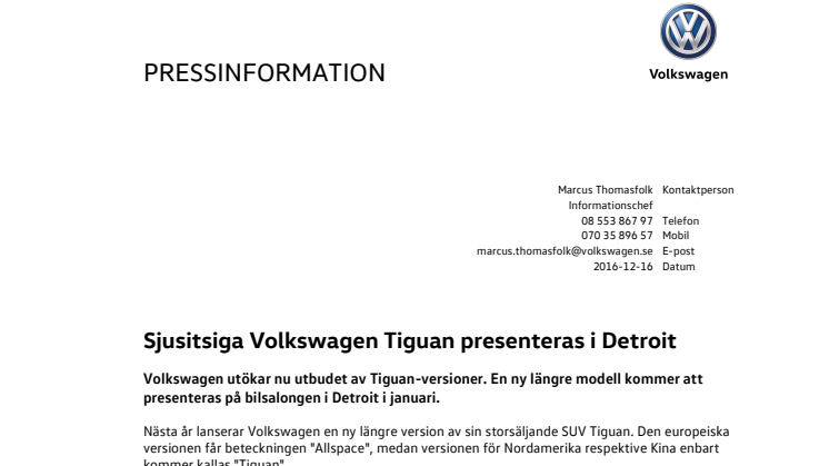 Sjusitsiga Volkswagen Tiguan presenteras i Detroit