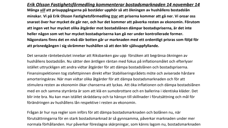 Erik Olsson Fastighetsförmedling kommenterar bostadsmarknaden 14 november 14