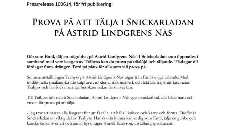 Prova på att tälja i Snickarladan på Astrid Lindgrens Näs 