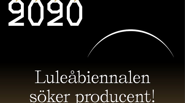 Utlysning producent Luleåbiennalen 2020