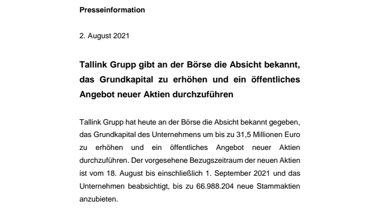 Tallink Grupp gibt an der Börse die Absicht bekannt, das Grundkapital zu erhöhen und ein öffentliches Angebot neuer Aktien durchzuführen 