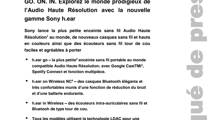 GO. ON. IN. Explorez le monde prodigieux de l’Audio Haute Résolution avec la nouvelle gamme Sony h.ear