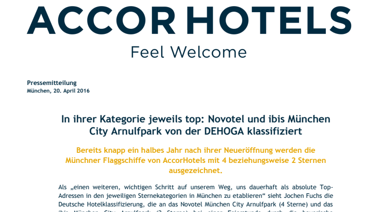 In ihrer Kategorie jeweils top: Novotel und ibis München City Arnulfpark von der DEHOGA klassifiziert