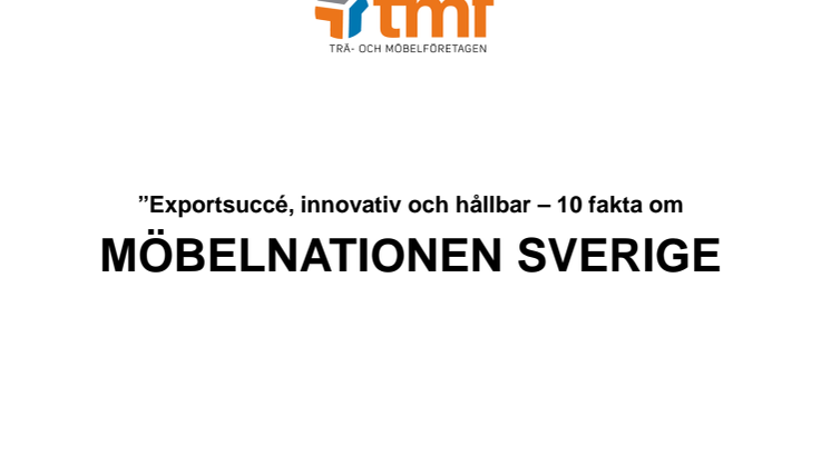 2015 TMF-rappport - 10 fakta om möbelnationen Sverige