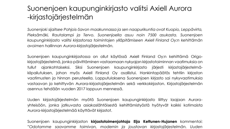 Suonenjoen kaupunginkirjasto valitsi Axiell Aurora -kirjastojärjestelmän