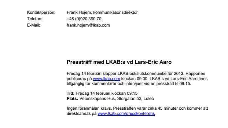 Pressträff med LKAB:s vd Lars-Eric Aaro