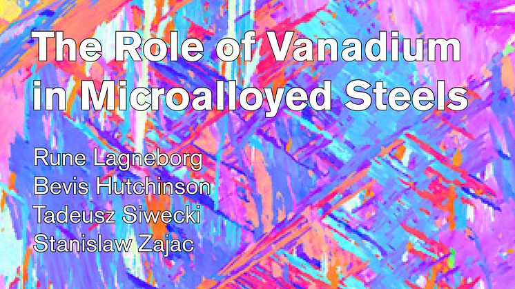The role of vanadium in microalloyed steel - Updated! 