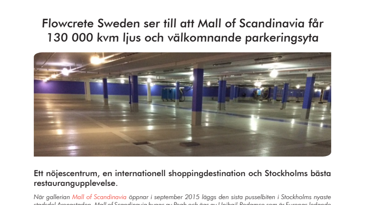 Flowcrete Sweden ser till att Mall of Scandinavia får 130 000 kvm ljus och välkomnande parkeringsyta 