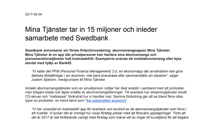 Mina Tjänster tar in 15 miljoner och inleder samarbete med Swedbank