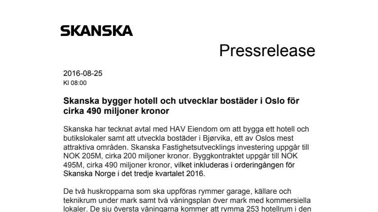 Skanska bygger hotell och utvecklar bostäder i Oslo för cirka 490 miljoner kronor