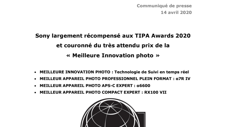 Sony largement récompensé aux TIPA Awards 2020 et couronné du très attendu prix de la  « Meilleure Innovation photo »
