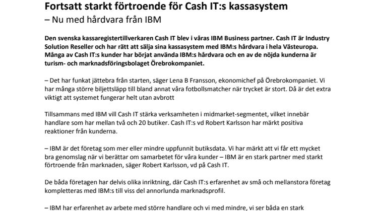 Fortsatt starkt förtroende för Cash IT:s kassasystem – nu med hårdvara från IBM