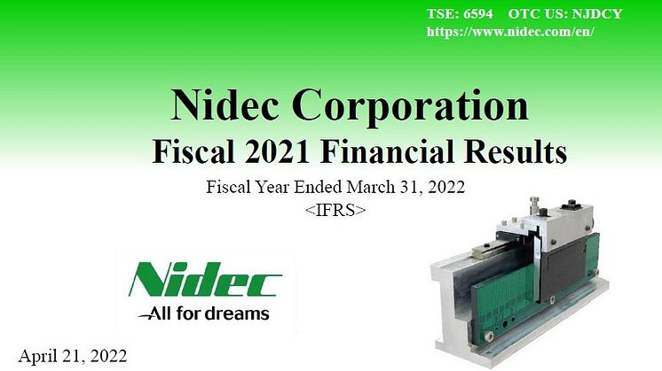 Nidec Announces Financial Results for Fiscal Year Ended March 31, 2022