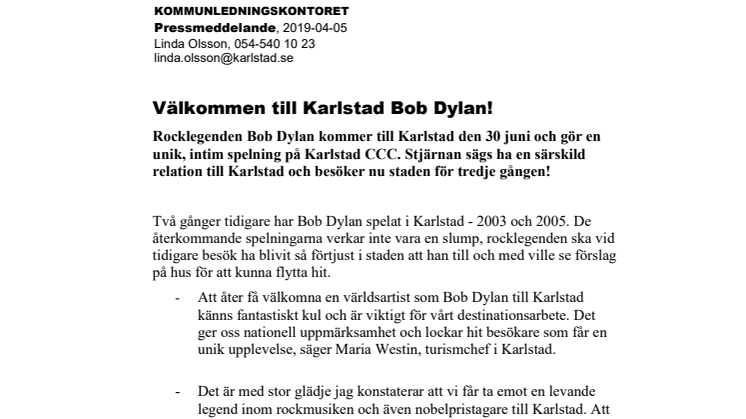 Välkommen till Karlstad Bob Dylan!