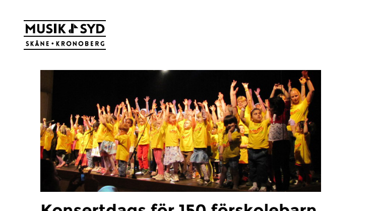 Konsertdags för 150 förskolebarn i Kristianstad