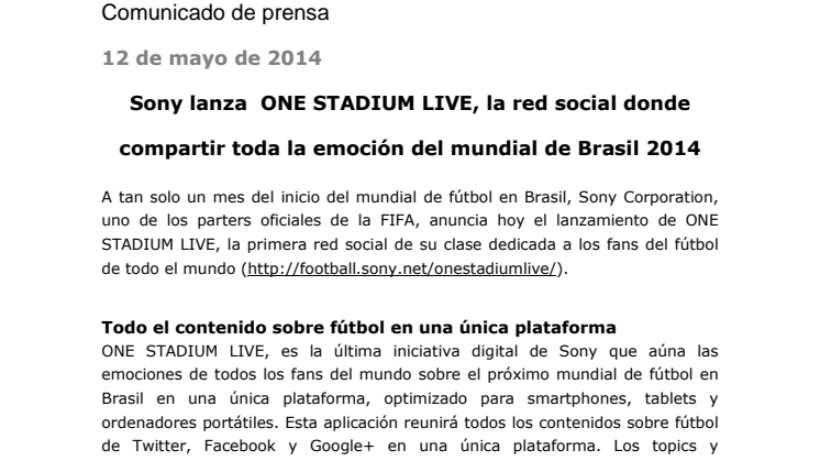 Sony lanza ONE STADIUM LIVE, la red social donde compartir toda la emoción del mundial de Brasil 2014
