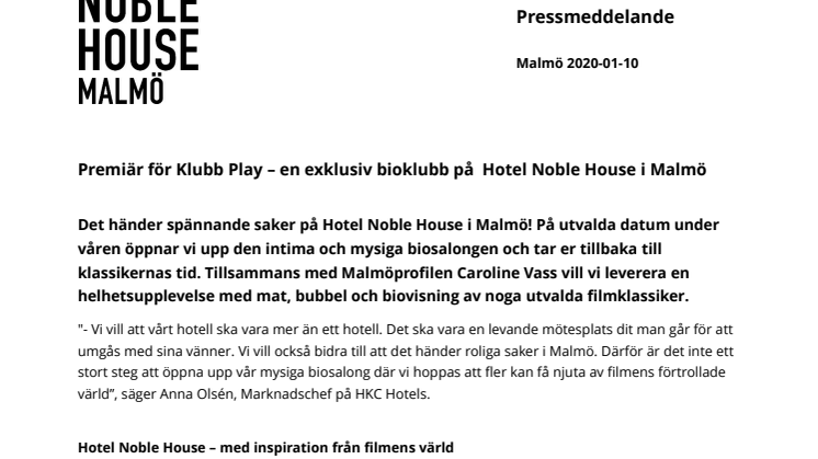 Premiär för Klubb Play – en exklusiv bioklubb på  Hotel Noble House i Malmö