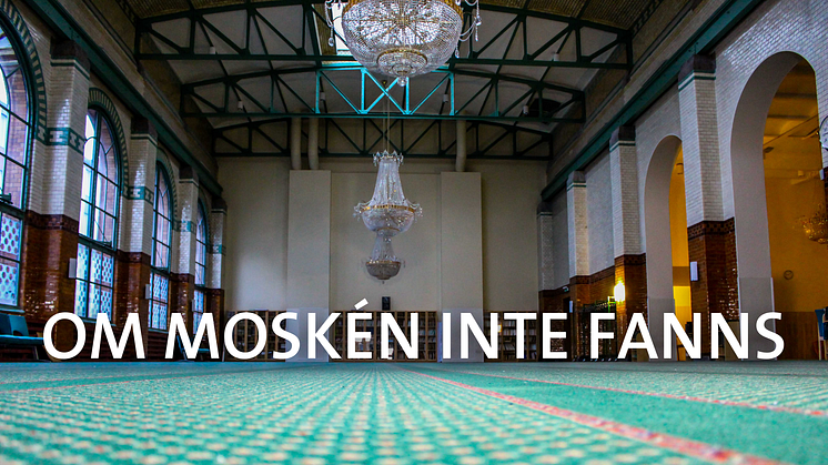 Om moskén inte fanns