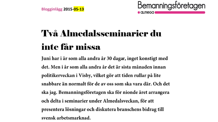 Två Almedalsseminarier du inte får missa