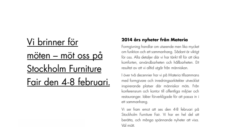 Vi brinner för möten - möt oss på Stockholm Furniture Fair den 4-8 februari