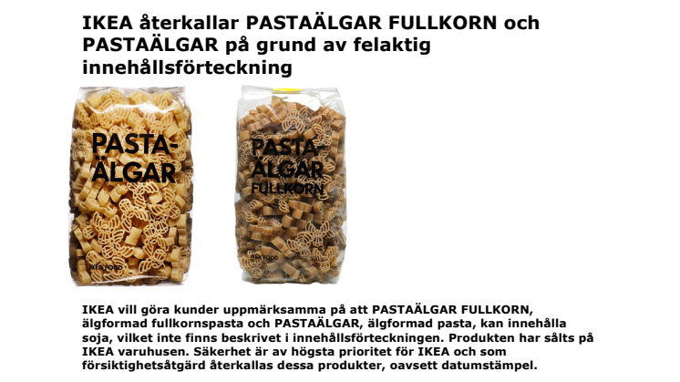 IKEA återkallar PASTAÄLGAR FULLKORN och PASTAÄLGAR på grund av felaktig innehållsförteckning