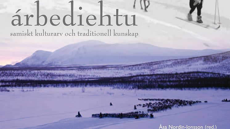 Árbediehtu - samiskt kulturarv och traditionell kunskap