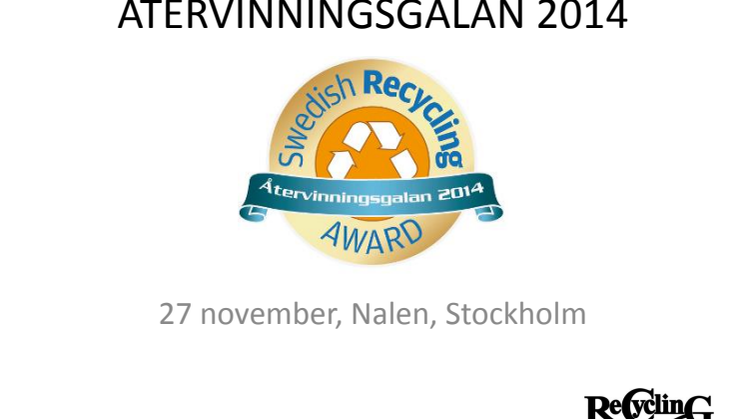 Återvinningsgalan 2014: finalisterna - juryns motiveringar
