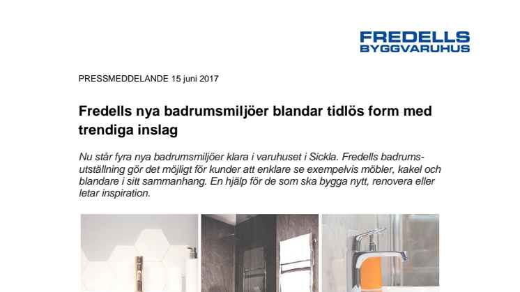 Fredells nya badrumsmiljöer blandar tidlös form med trendiga inslag