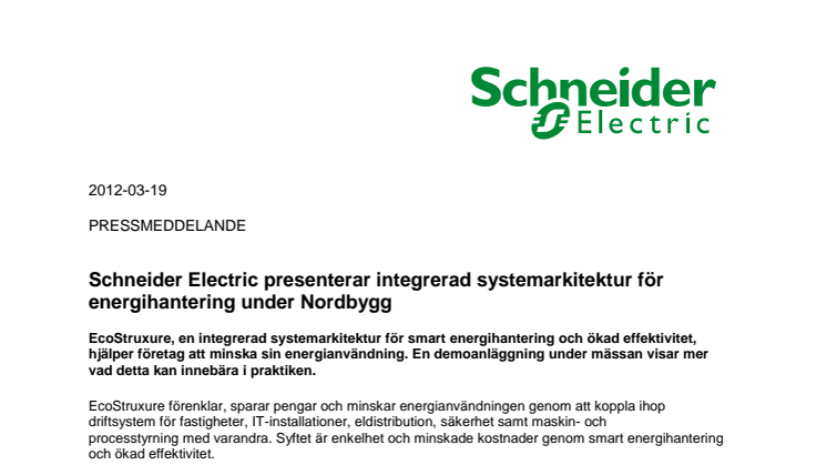 Schneider Electric presenterar integrerad systemarkitektur för energihantering under Nordbygg