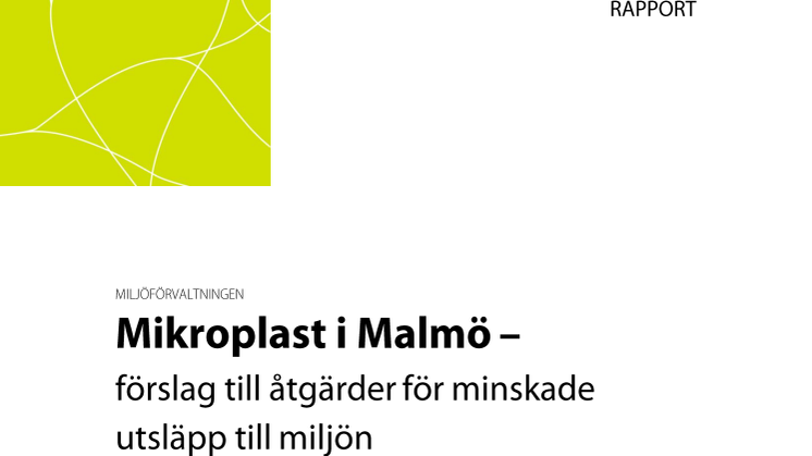 Malmö stad tar ett grepp om mikroplaster - rapport