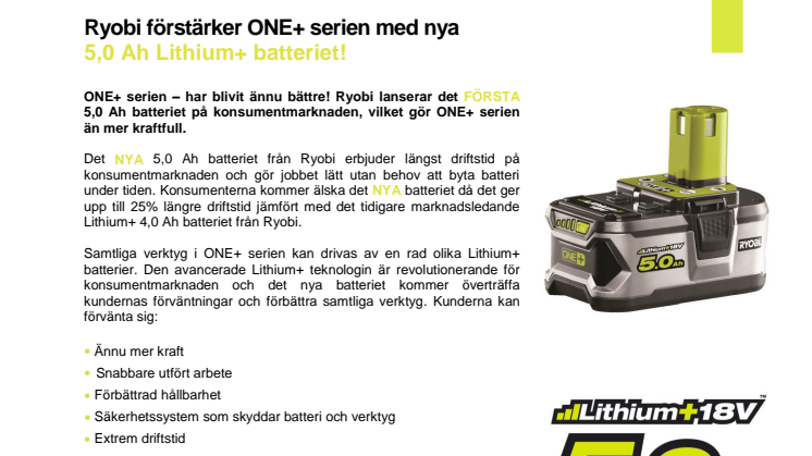 Ryobi förstärker ONE+ serien med nya 5,0 Ah Lithium+ batteriet!
