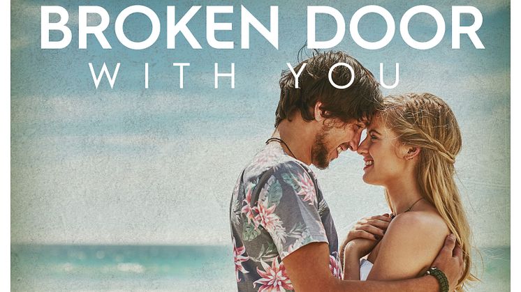 Broken Door släpper nya singeln With You