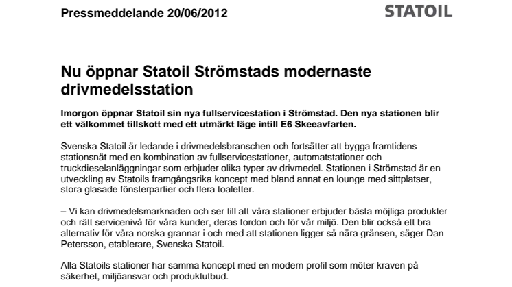 Nu öppnar Statoil Strömstads modernaste drivmedelsstation   