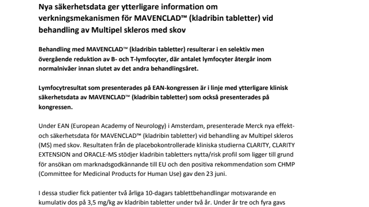 Nya säkerhetsdata ger ytterligare information om verkningsmekanismen för MAVENCLAD™ (kladribin tabletter) vid behandling av Multipel skleros med skov