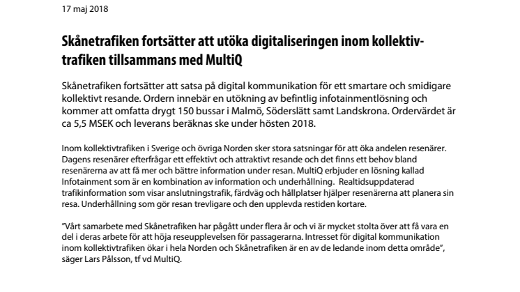 Skånetrafiken fortsätter att utöka digitaliseringen inom kollektivtrafiken tillsammans med MultiQ