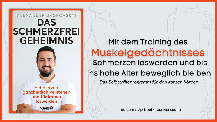 Das revolutionär einfache Selbsthilfeprogramm zur Schmerzbehandlung von Physiotherapeut Alexander Srokovskyi