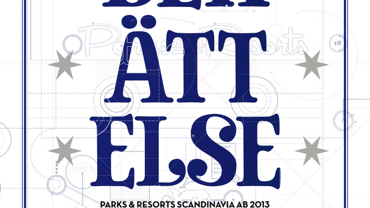 Parks and Resorts Årsberättelse 2013