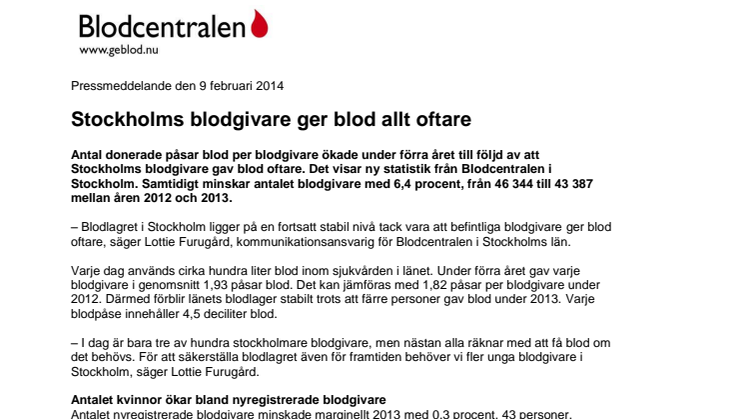 Stockholms blodgivare ger blod allt oftare