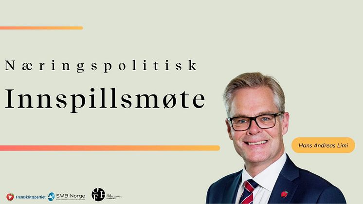 Oslo Handelsstands Forening og SMB Norge inviterer til næringspolitisk innspillsmøte med Fremskrittspartiet 